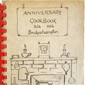 1956 Bridgehampton Anniversary Cookbook Long Island New York Illustrated E31